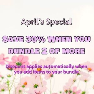 April's Special Promotion Get 30% Off When You Only Bundle 2+ items